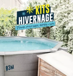 KIT HIVERNAGE PISCINE HORS SOL Ø3,00M